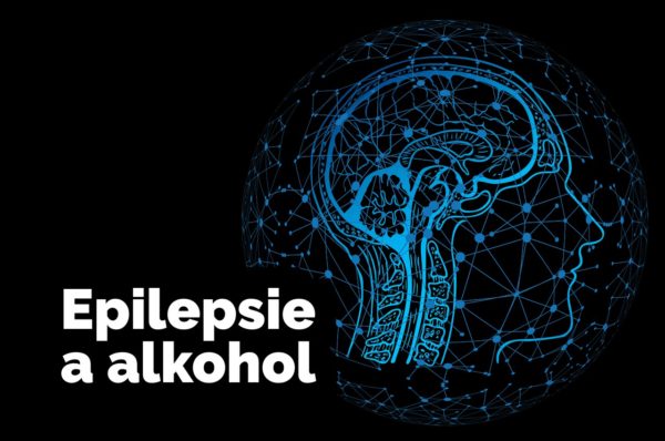 epilepsie a alkohol